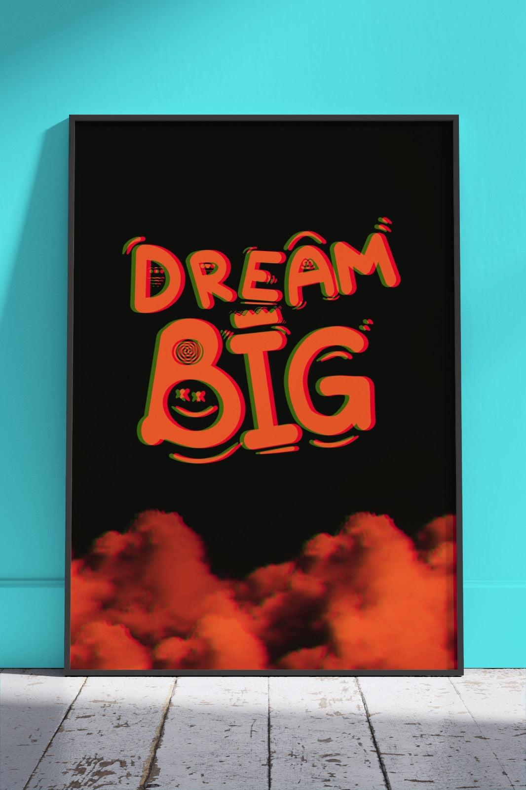 Dream big Motiivational | Poster Wall Art