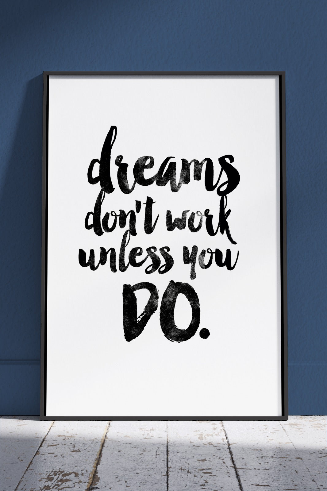 Dreams Motivation | Poster Wall Art