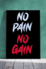No Pain No Gain Motivational Quotes | Motivational Poster Wall Art